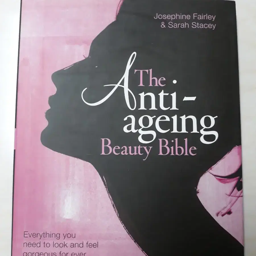 The Anti-ageing Beauty Bible (새책)