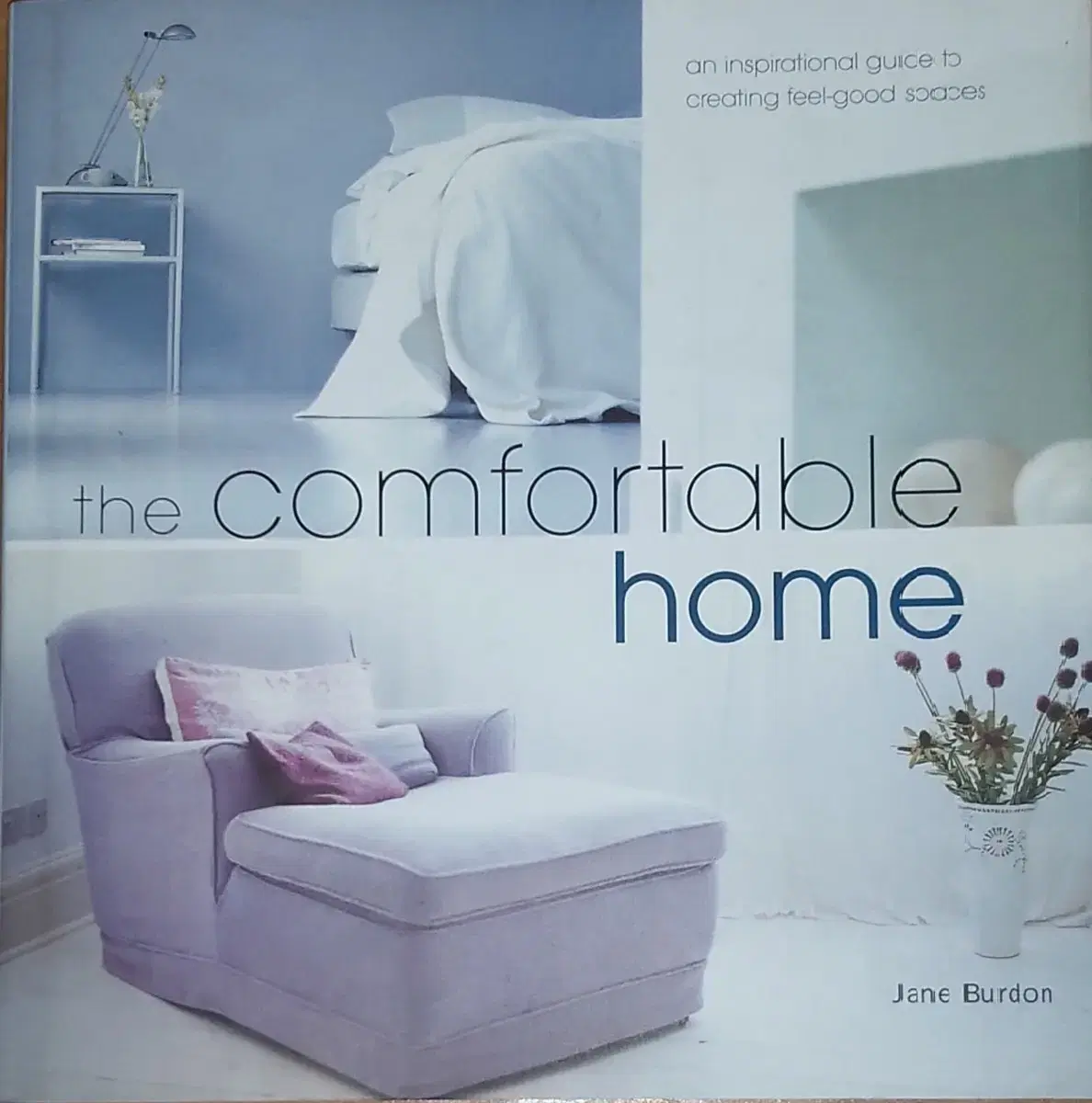 the comfortable home