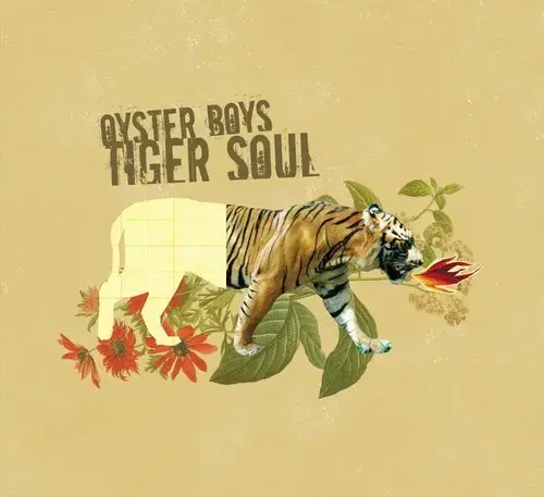 Oyster Boyz 1st Album Tiger Soul album CD