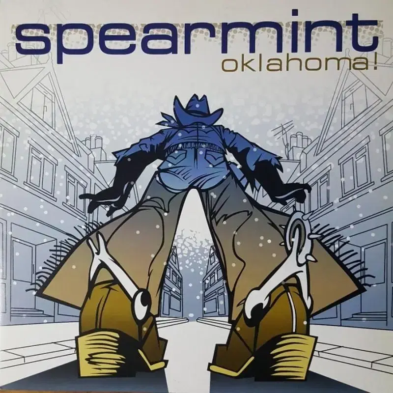 SPEARMINT - OKLAHOMA! LP