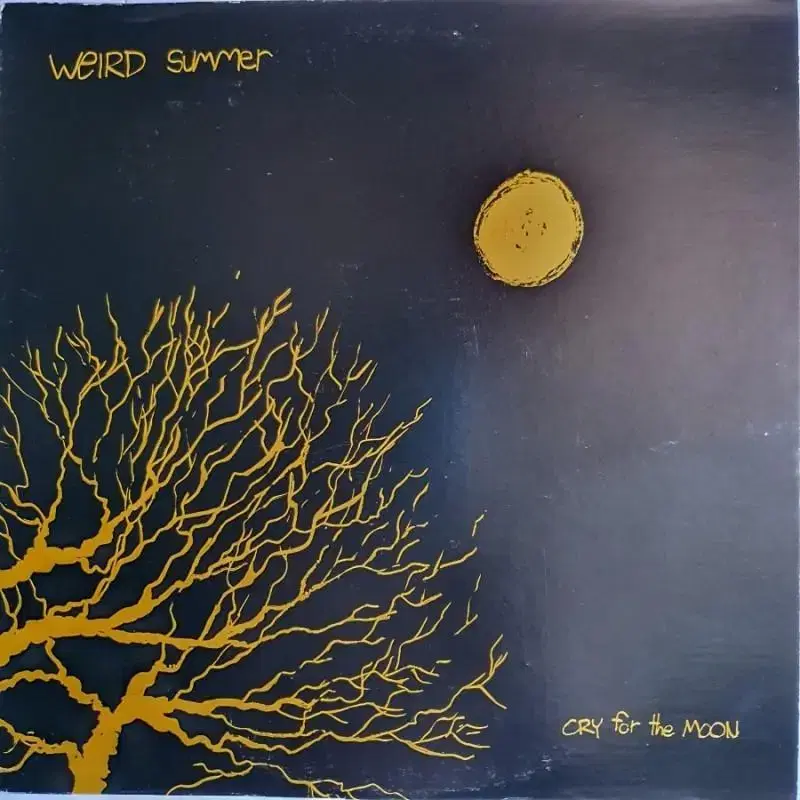 WEIRD SUMMER - CRY FOR THE MOON LP