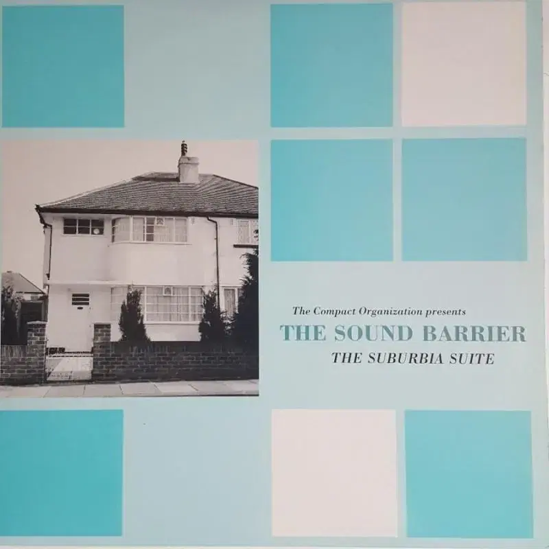 THE SOUND BARRIER - THE SUBURBIA SUITE L