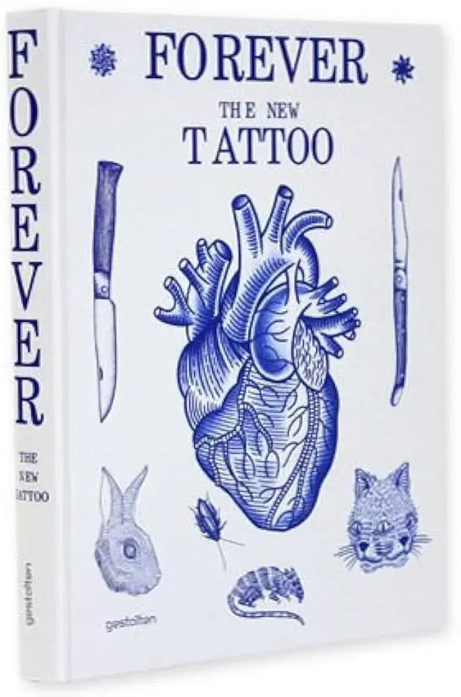 Forever: The New Tattoo