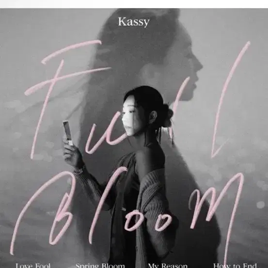 케이시 (Kassy) - 미니앨범 6집 : Full Bloom