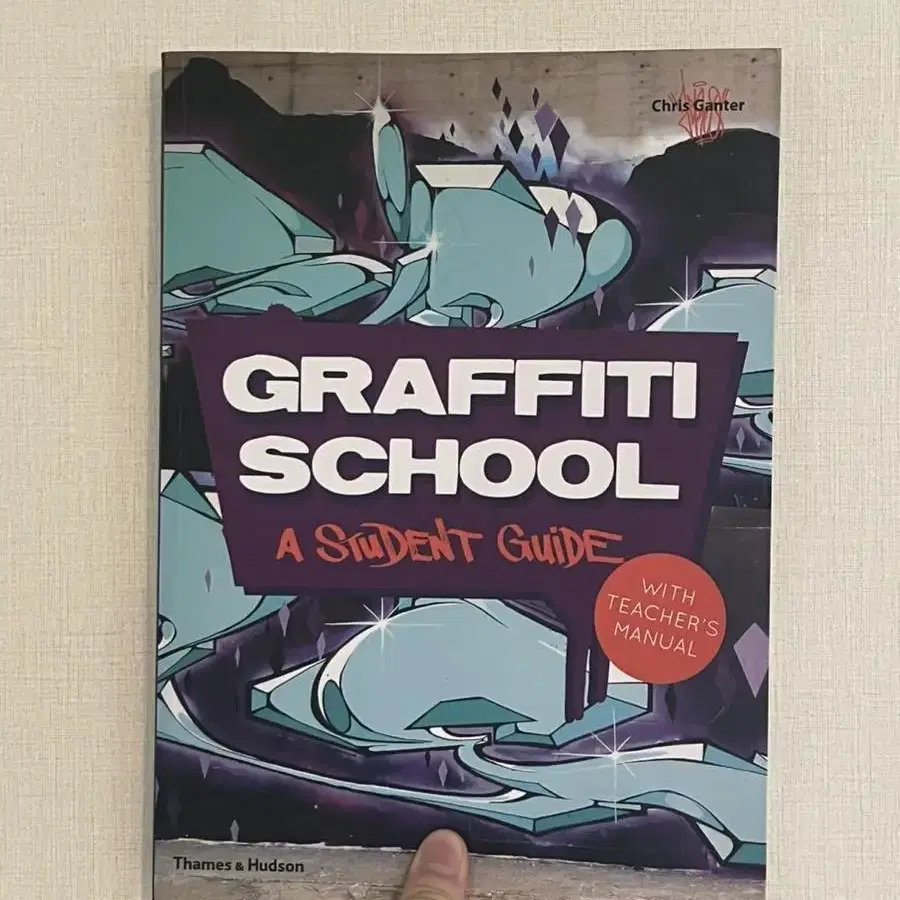 Graffiti School a Student Guide