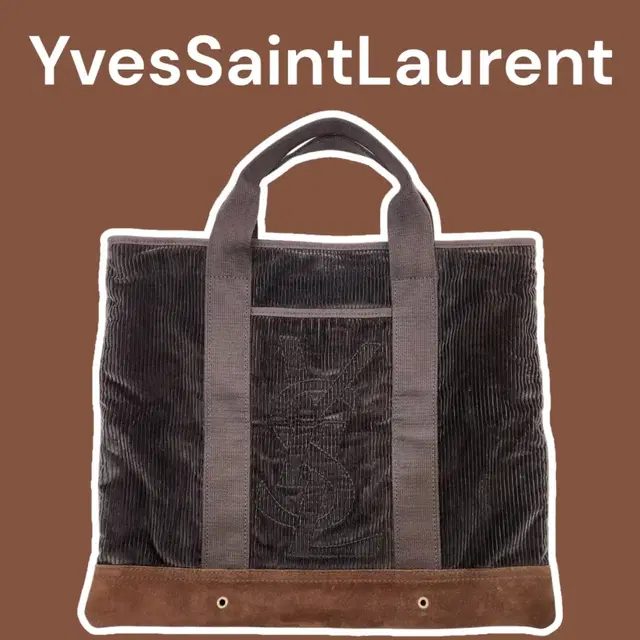 YvesSaintLaurent 입생로랑 코듀로이 토트백 / 감정서포함