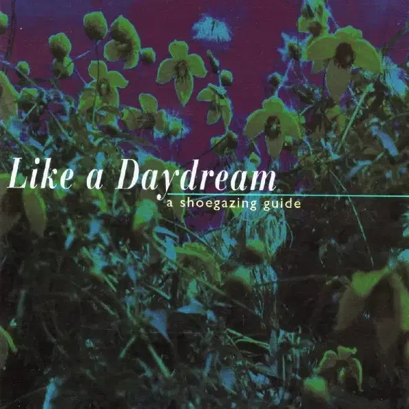 슈게이징 가이드 - Like A Daydream (CD) 유럽반 미개봉