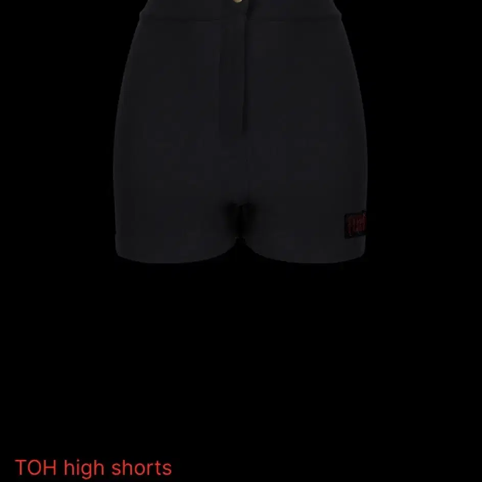 TOH high shorts