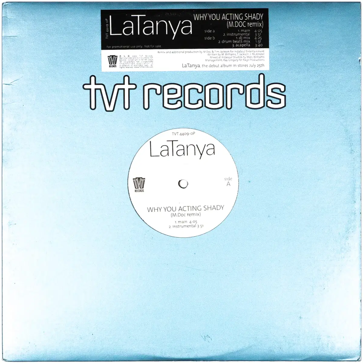 LaTanya - Why You Acting Shady LP