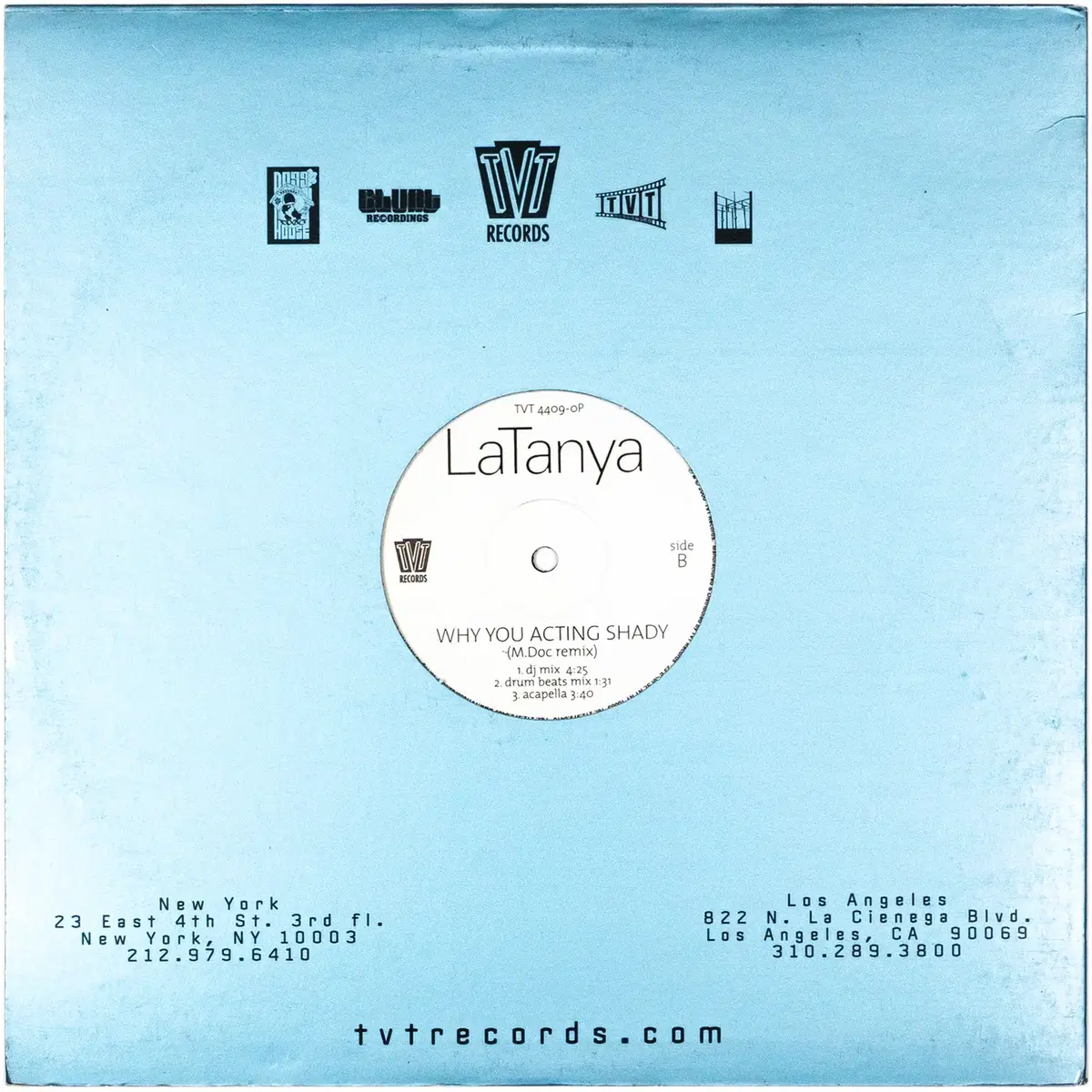 LaTanya - Why You Acting Shady LP