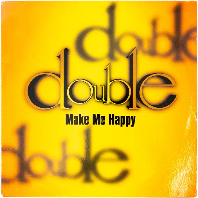 Double - Make Me Happy LP