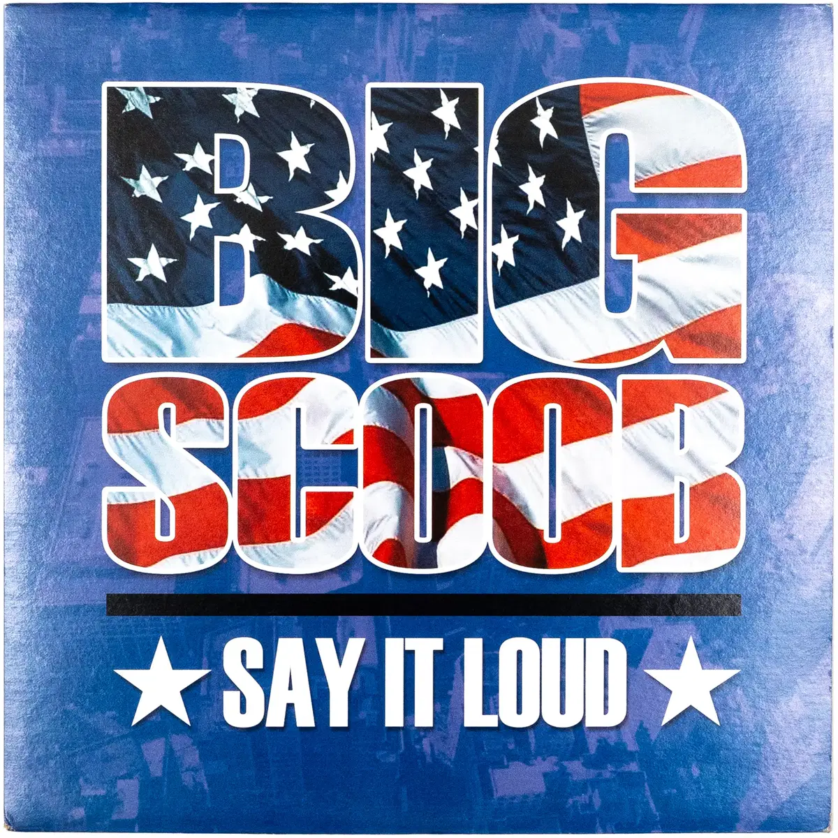 Big Scoob - Say It Loud LP