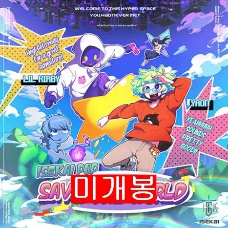 야온, 릴커비 - ISEKAI POP : SAVE THE WORLD