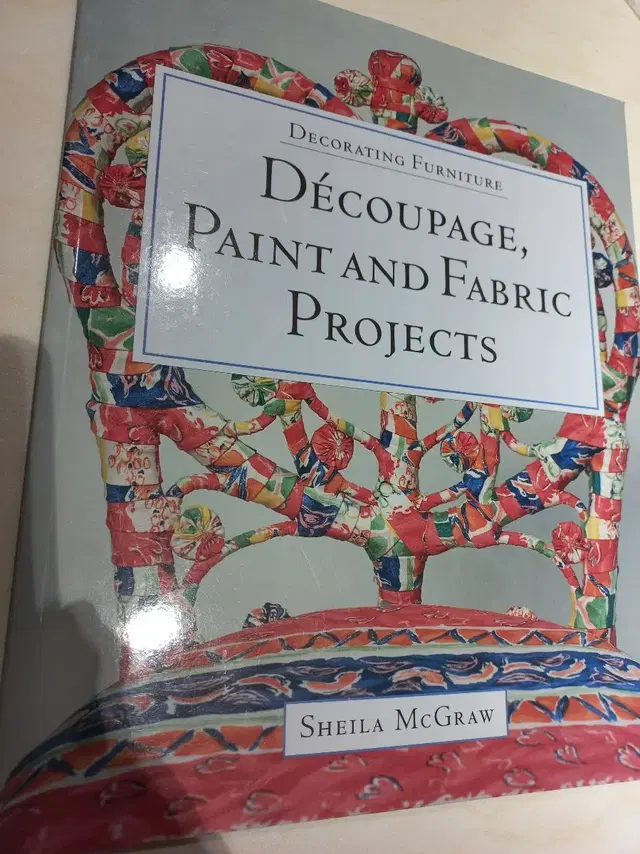 Decoupage, Paint and Fabric Projects