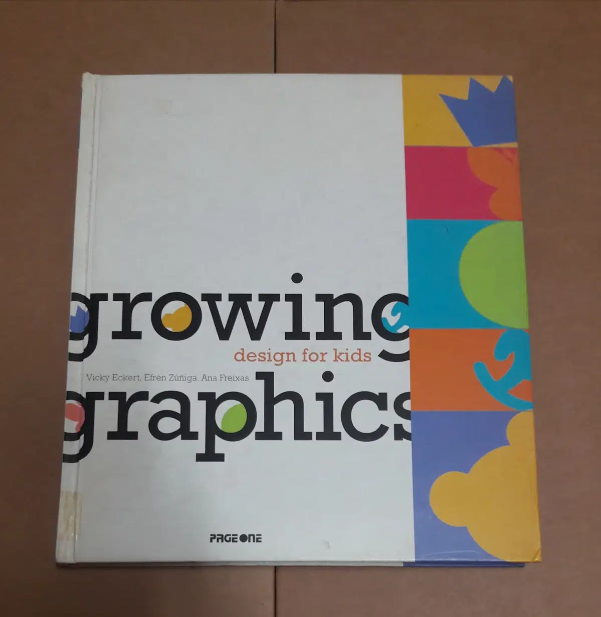 디자인도서- Growing Graphics: Design for Kids