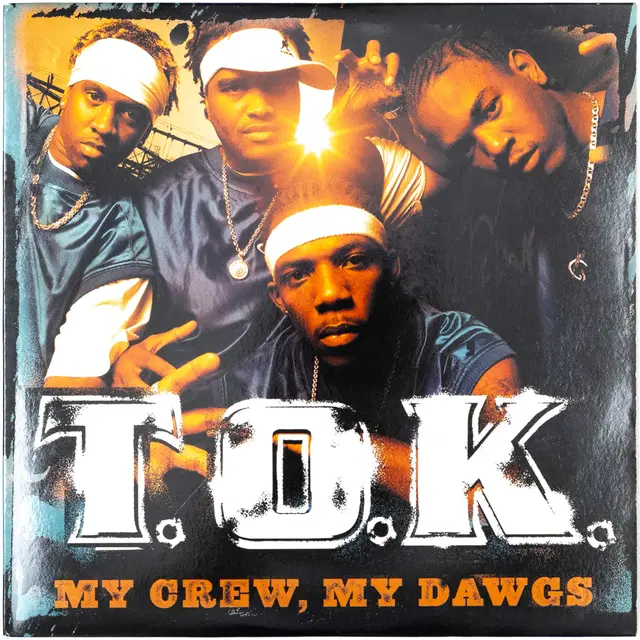 T O K - My Crew My Dawgs LP