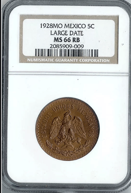 멕시코  1928년 5 센타보 큰 날짜,  NGC MS 66 RB