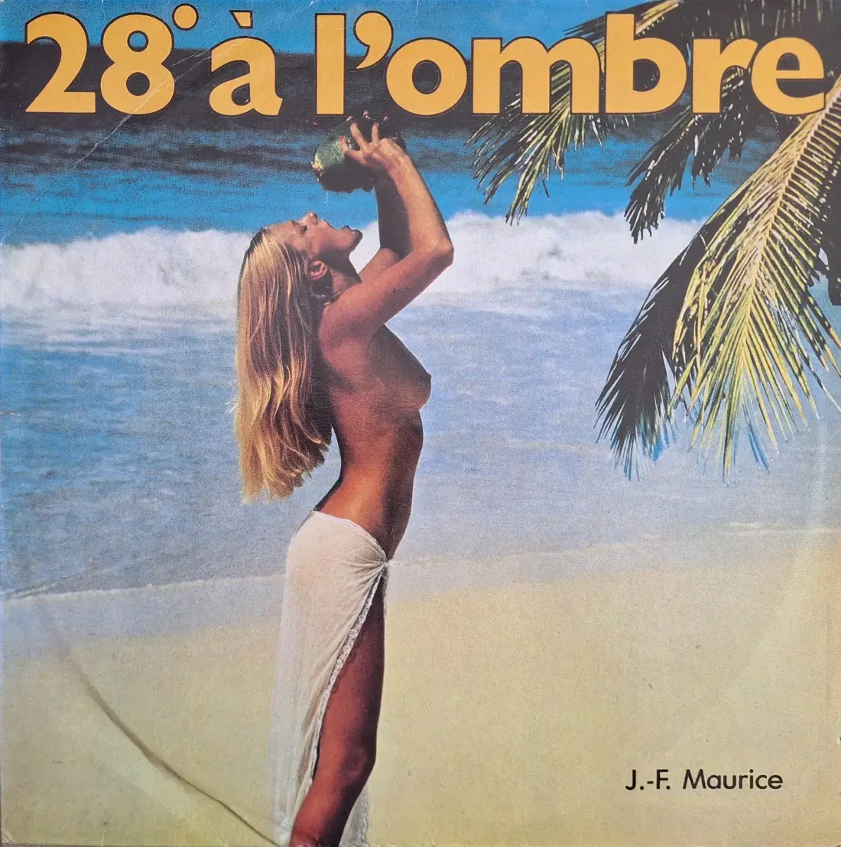 국내라이센스반/J.F.Maurice - 28' a l'ombre LP