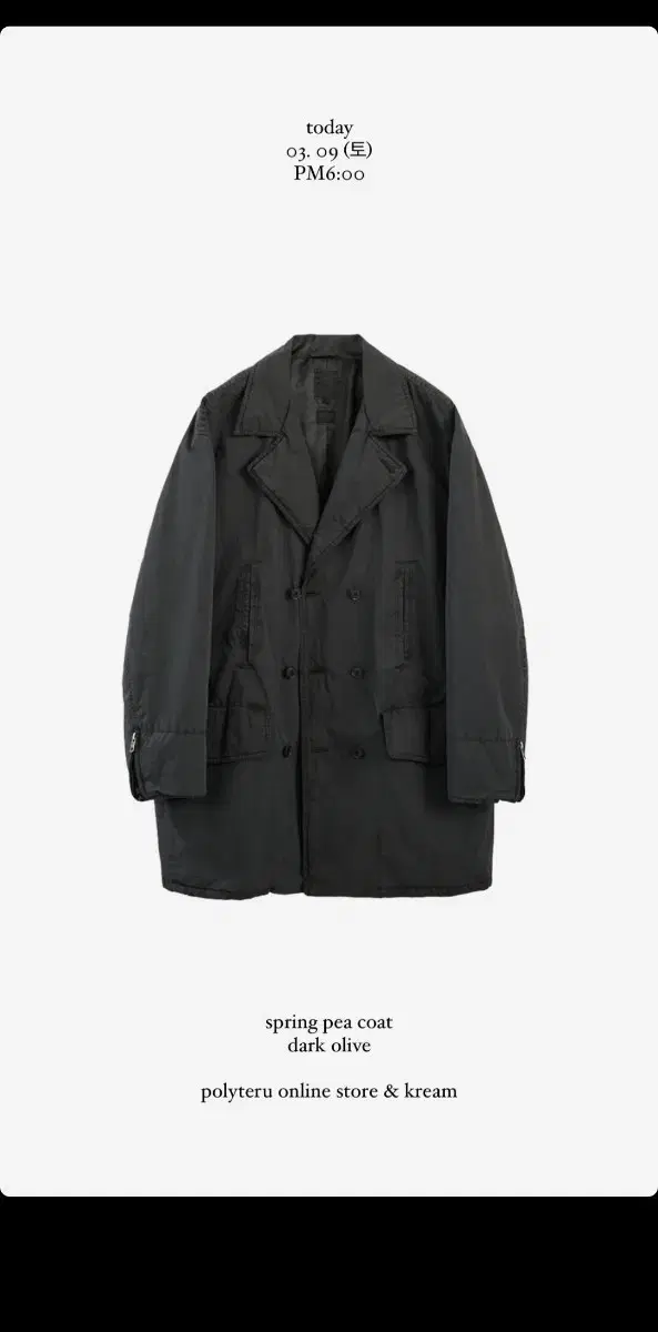 [3] Polythene Spring Pea Coat Dark Olive