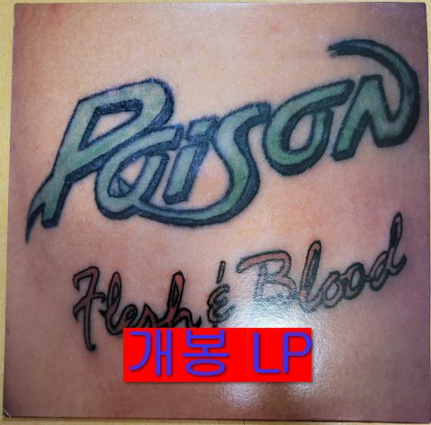 포이즌 (Poison) - Flesh & Blood (개봉, LP)