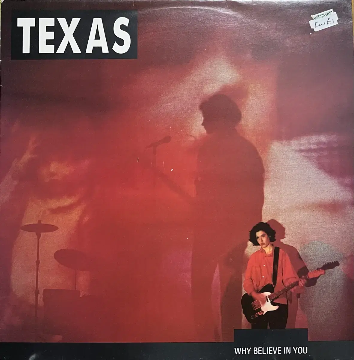 Texas -Why Believe In You lp