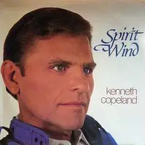 [LP] Kenneth Copeland - Spirit Wind