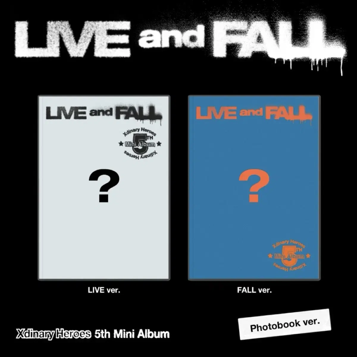 엑스디너리 히어로즈 엑디즈 LIVE and FALL 립앤폴 미개봉 앨범