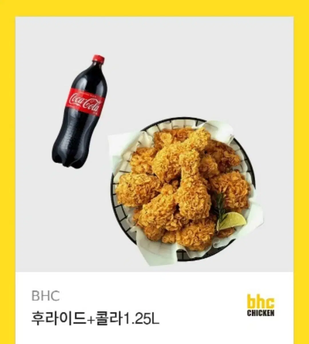 BHC Fried Chicken + Coke 1.25L sell Until December 11