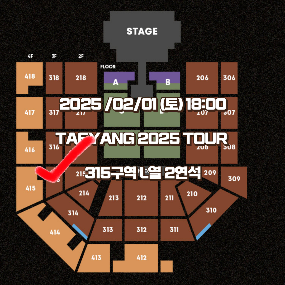 Taeyang Encore Tour Concert Section 315 Row L Seat 2 Seat 4