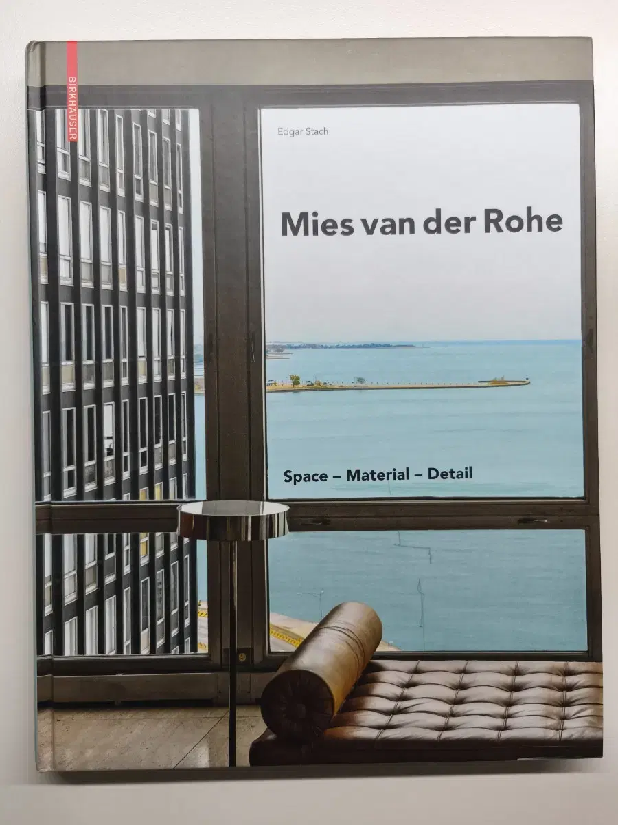 미스반데로에 Mies van der Rohe 건축작품집, 디테일