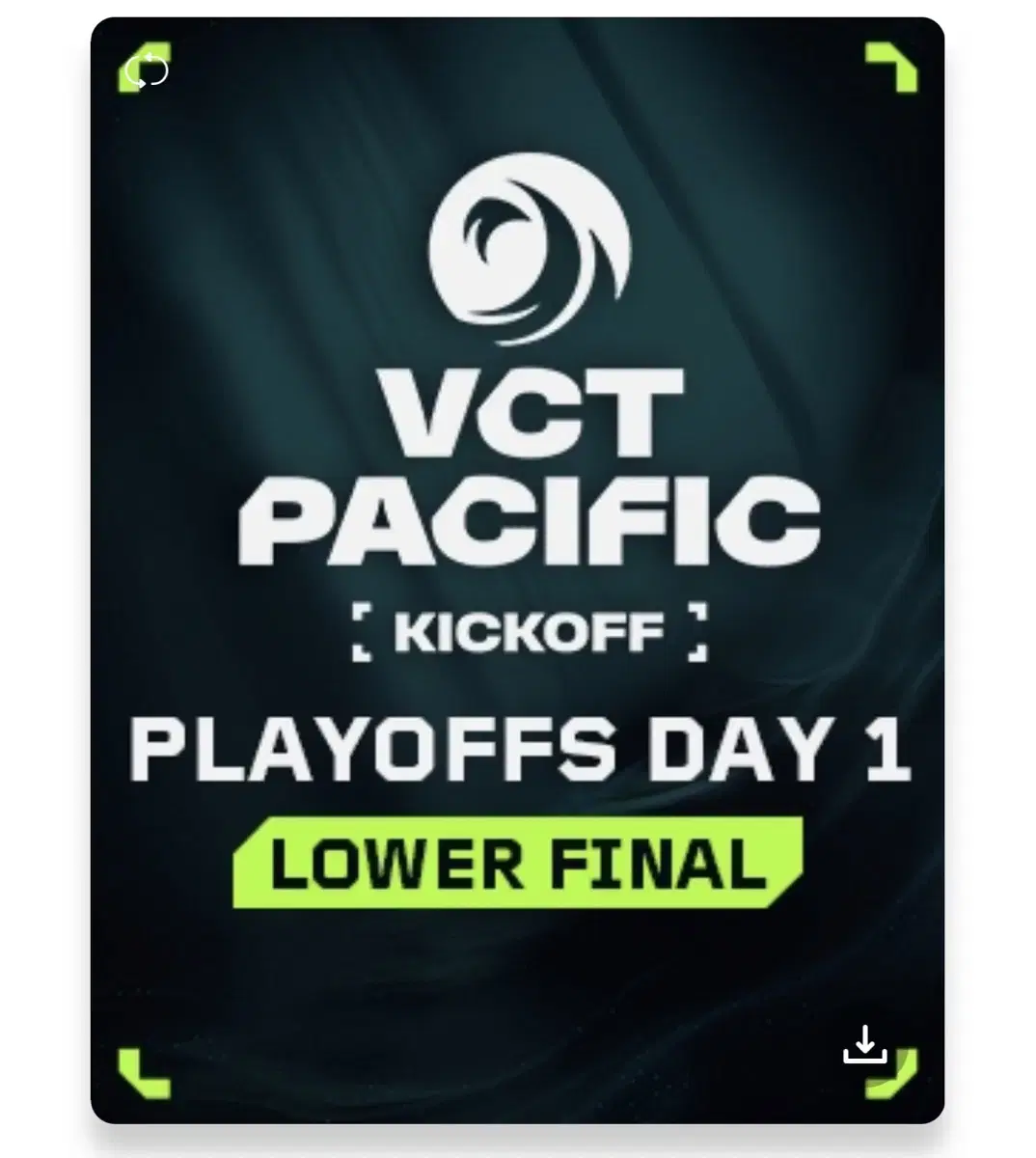 VCT 퍼시픽 lower final 양도