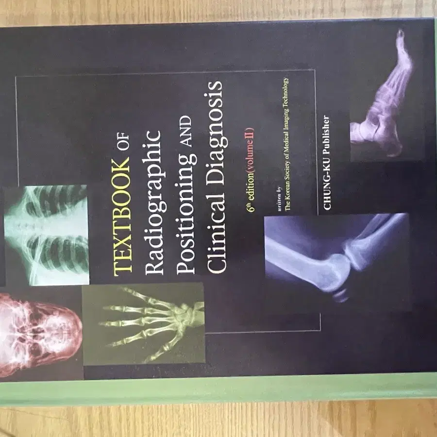 Textbook Of Radiographic Positioning And