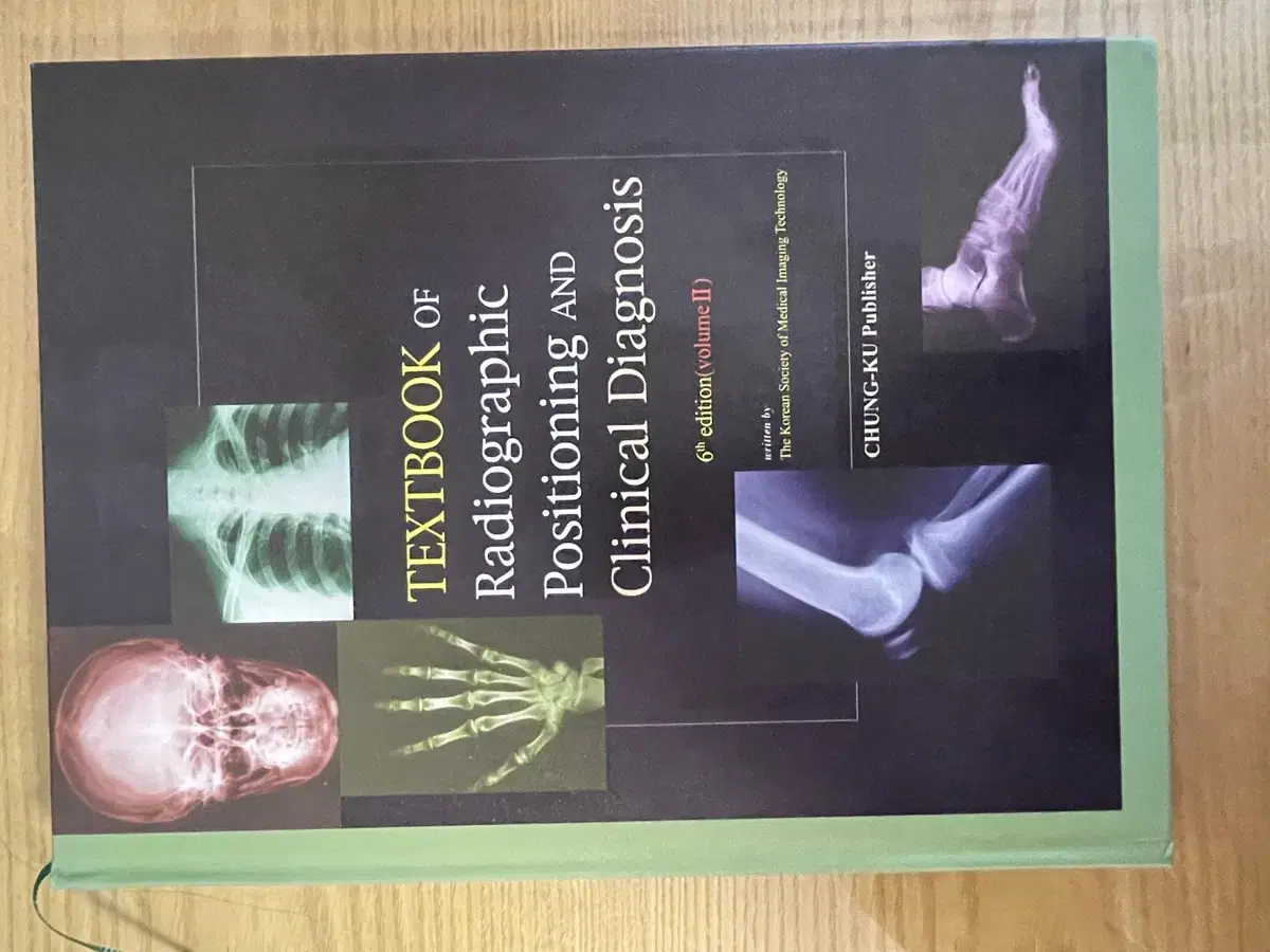 Textbook Of Radiographic Positioning And