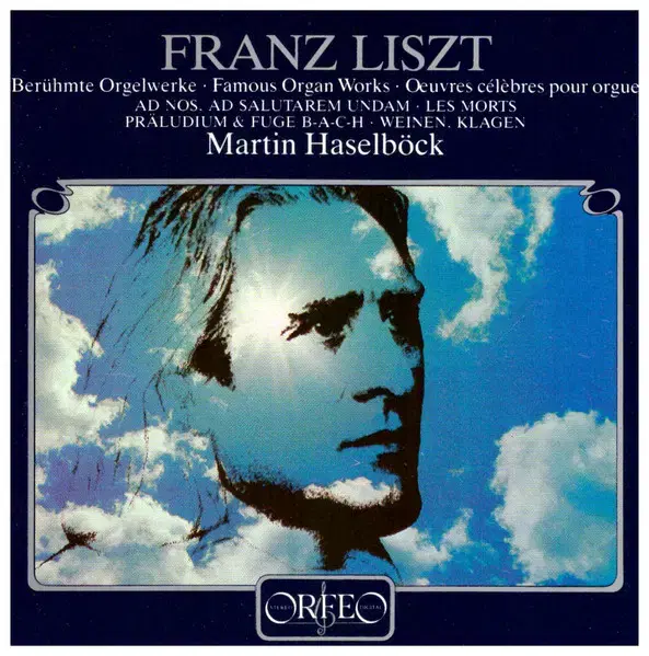 [CD]Franz Liszt-Berruhmte Orgalwerke