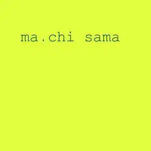 화이트 ma.chi sama