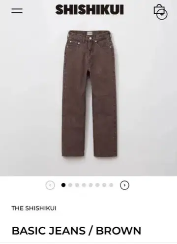 SHISHIKUI BASIC JEANS 브라운 23