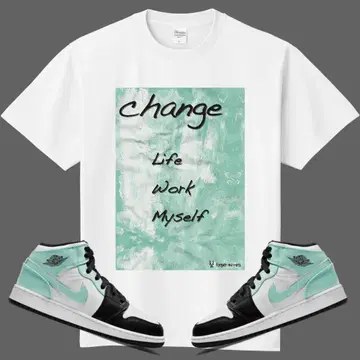 change Life Work Myself 티셔츠