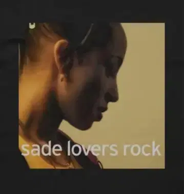샤데 티셔츠 Sade Lovers Rock 재즈 서울