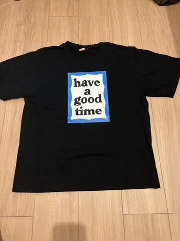 have a good time의 티셔츠