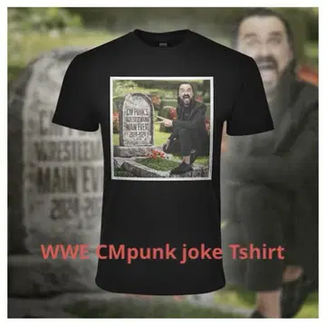 WWE CMPunk 농담 티셔츠