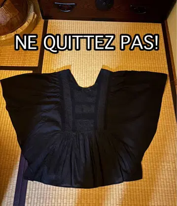 NE QUITTEZ PAS! 판초