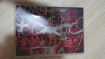 ARASHI SUMMER TOUR 2007 FINAL 시간
