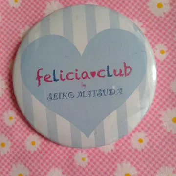felicia club 캔뱃지 SEIKO MATSUDA