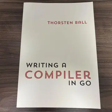 WRITING A COMPILER IN GO (버전 1.2)