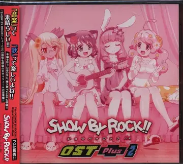 애니메이션 CD SHOW BY ROCK!! OST Plus 2
