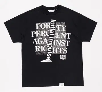 FORTY PERCENT AGAINST RIGHTS 티셔츠