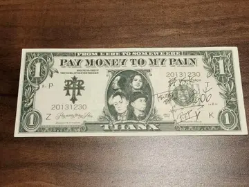 PAY MONEY TO MY PAIN 사인 포함 1달러 지폐 PTP