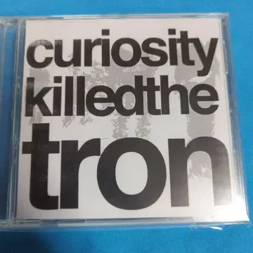 tron / curiosity killed the tron CD