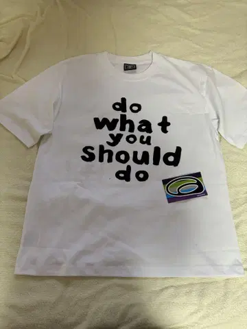 always do what you should do 화이트 티셔츠