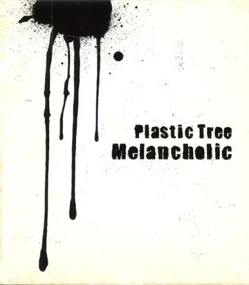 Plastic Tree 초회판 CD 멜랑콜릭